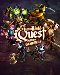 SteamWorld Quest: Hand of Gilgamech