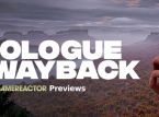 انطباعات الوصول المبكر: Prologue: Go Wayback! حتى الآن فكرة جيدة محاصرة في تحديها الخاص